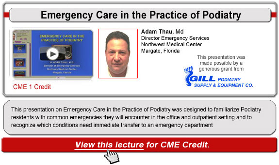 Emergency Care in the Practice of Podiatry