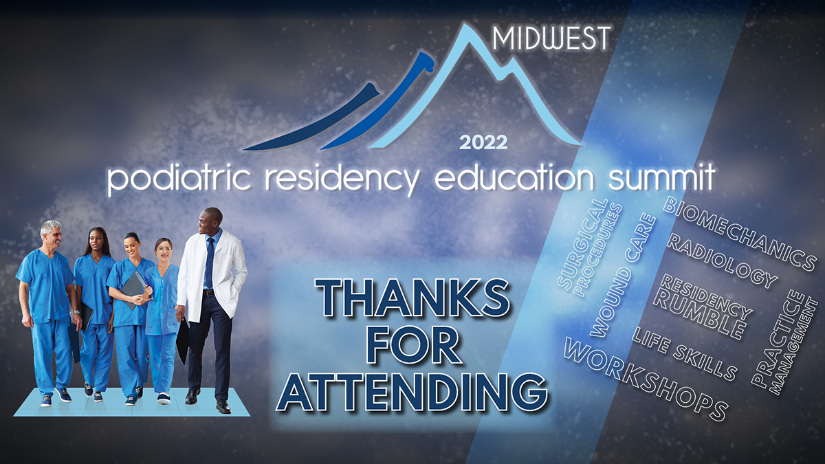 21st Podiatric Residency Education Summit Midwest Returns to Live